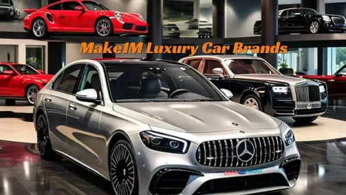 Make1M Luxury Car Brands